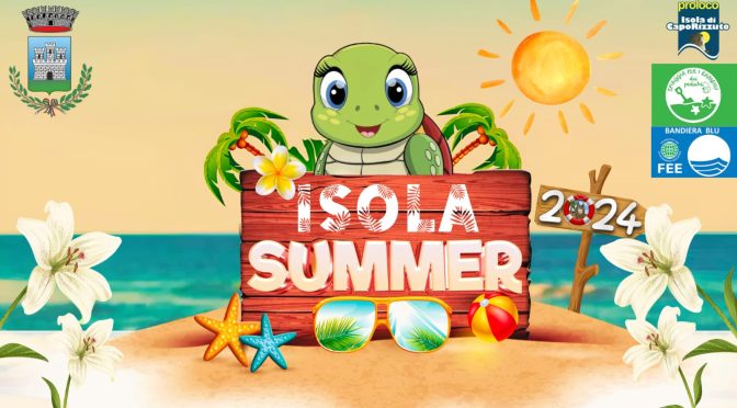 Isola Summer 2024: ecco le serate principali dell’estate isolitana
